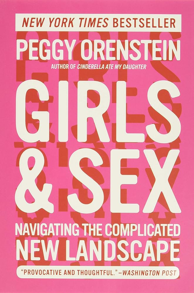 Girls & Sex: Navigating the Complicated New Landscape cover image