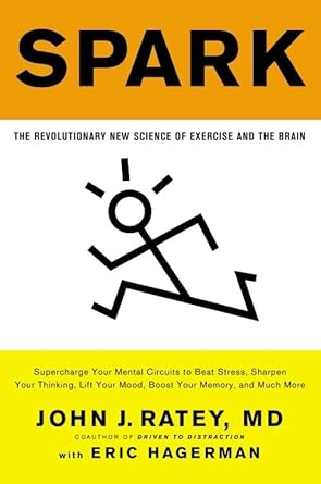Spark: The Revolutionary New Science of Exercise and the Brain cover image
