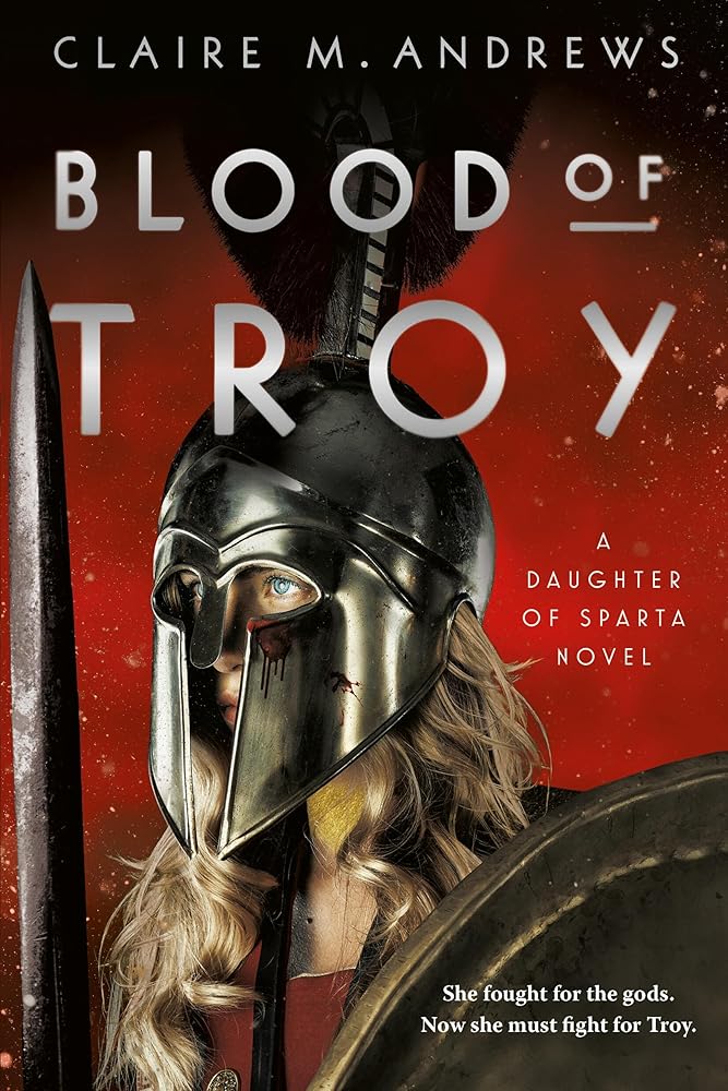 Blood of Troy (Daughter of Sparta, 2) cover image
