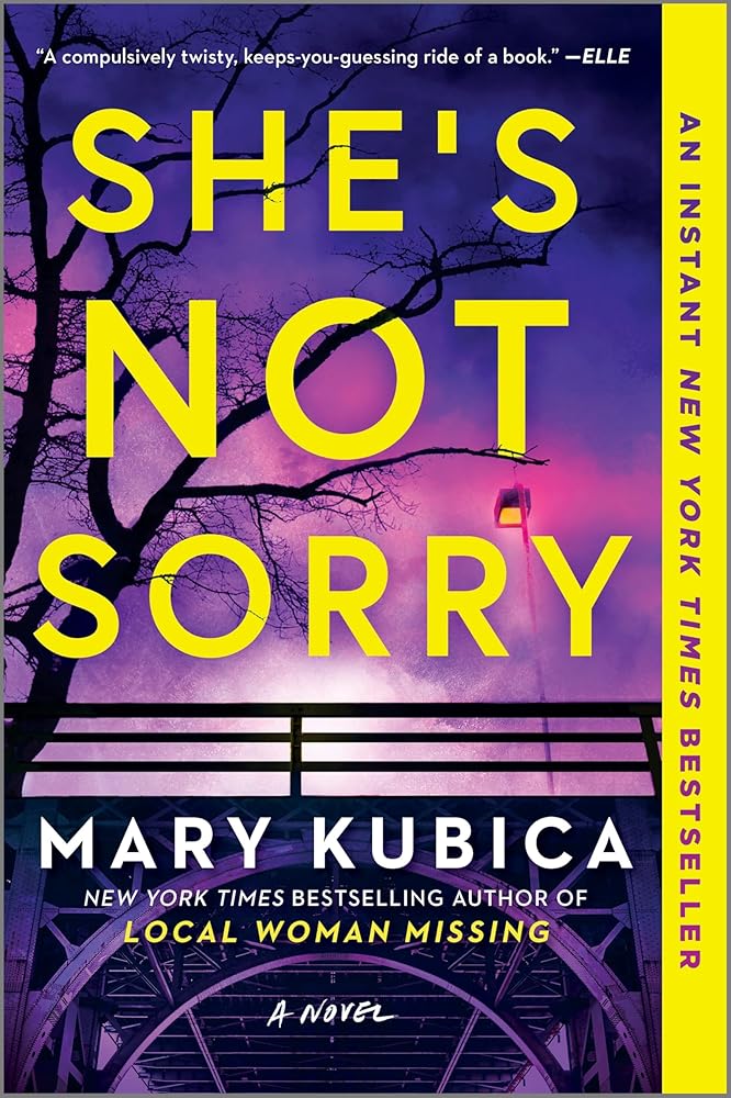 She's Not Sorry: A Captivating Thriller of Hidden Motives and Deadly Consequences cover image