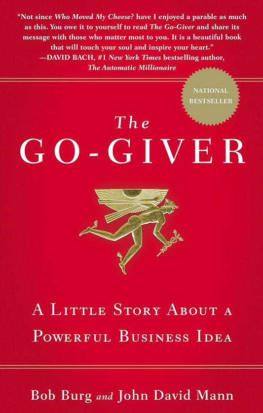 The Go-Giver: A Little Story About a Powerful Business Idea cover image