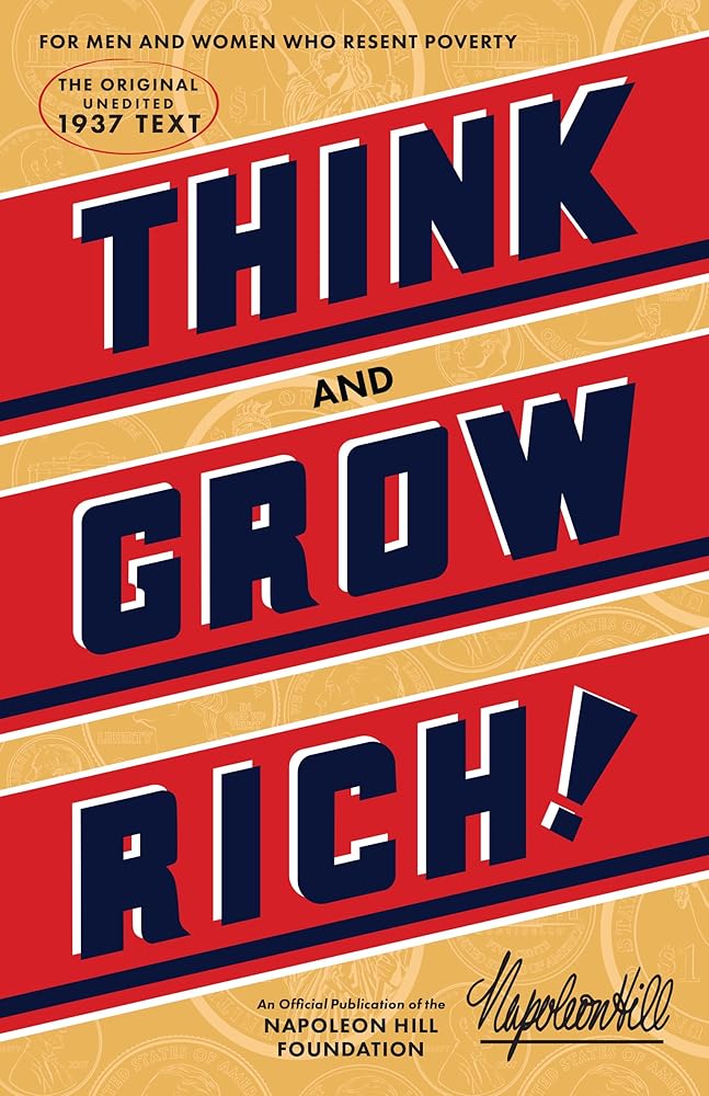 Think and Grow Rich (An Official Publication of the Napoleon Hill Foundation) cover image