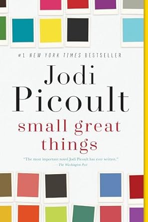 Small Great Things: A Novel