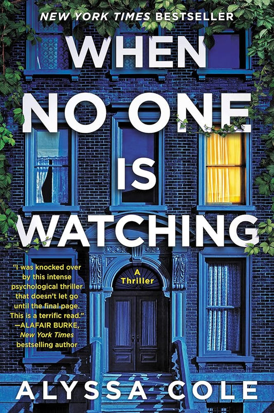 When No One Is Watching: A Thriller cover image