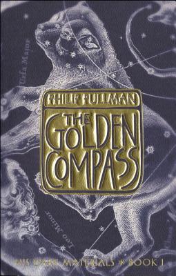 The Golden Compass (His Dark Materials, Book 1)