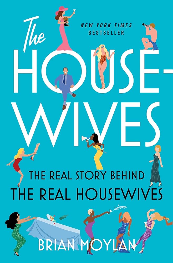 The Housewives: The Real Story Behind the Real Housewives cover image