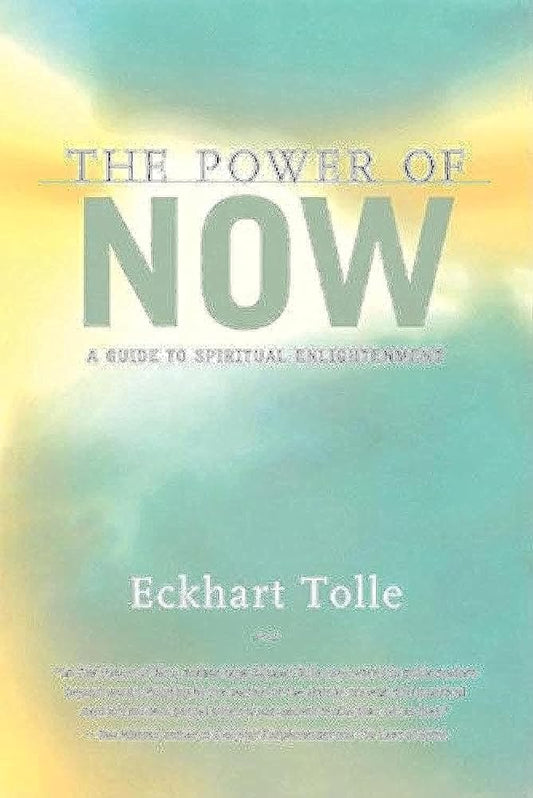The Power of Now: A Guide to Spiritual Enlightenment cover image