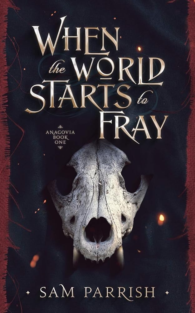 When the World Starts to Fray: Anagovia Book One cover image