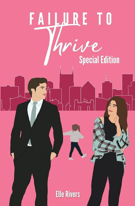 Failure to Thrive: Special Edition cover image